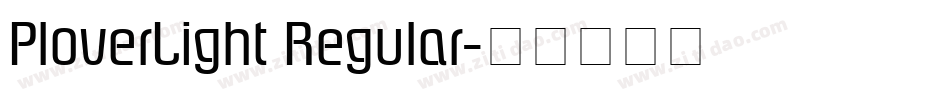 PloverLight Regular字体转换